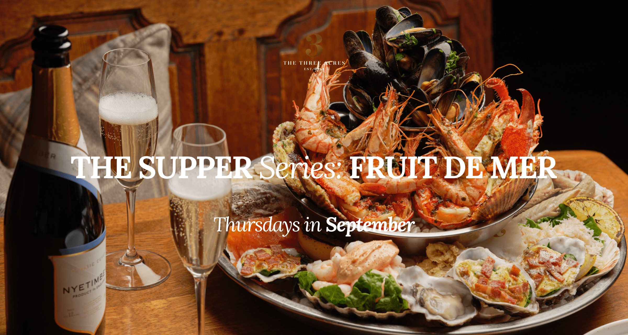 The Supper Series: Fruit De Mer
